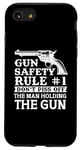 iPhone SE (2020) / 7 / 8 Gun Safety Rule - Don't Piss Off The Man Holding The Gun Case