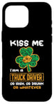 Coque pour iPhone 16 Pro Max Kiss Me I'm A Truck Driver Funny Shamrock St Patricks Day