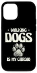 Coque pour iPhone 12/12 Pro Walking Dogs Is My Cardio Dog Walker Pet Puppy