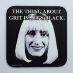 THE THING ABOUT GRIT - Red Dwarf Coaster / Bar Mat - Sturdy, Gloss, Original