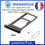 Tiroir Sim Carte Micro Sd Mémoire Pour Samsung Galaxy S8 Sm-G950 950f + Ejecteur Noir