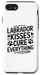 Coque pour iPhone SE (2020) / 7 / 8 Labrador Kisses Cure Everything Lab Dog Retriever