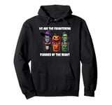 Halloween costum we are the frightening figures of the night Pullover Hoodie