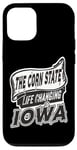 iPhone 12/12 Pro Iowa State Life Changing Funny Iowa Case