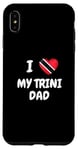 iPhone XS Max I Love My Trini Dad Trinidad and Tobago Flag Dad Fathers Day Case