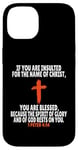 Coque pour iPhone 14 1 Pierre 4:14 Verses bibliques Écriture