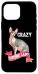 Coque pour iPhone 16 Pro Max Crazy Sphynx Lady Sphinx Cat Lovers Race Chat