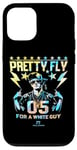 iPhone 13 Pro PRETTY FLY FOR A WHITE GUY Case