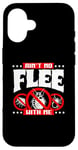 iPhone 16 Ain't No Flee With Me Rodent Vermin Pest Eradication Case