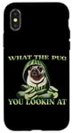 iPhone X/XS FUNNY PUG WHAT THE PUG YOU LOOKIN AT DOG SHOW PUG SHOW DOGS Case