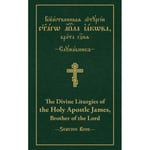 The Divine Liturgies of the Holy Apostle James, Brother of the Lord (inbunden, eng)