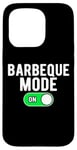 Coque pour iPhone 15 Pro Barbeque Mode On