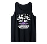 I Will Remember For You Alzheimer's Awareness Tank Top