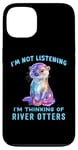 iPhone 13 I'm Not Listening Ocean Animals Funny River Otter Lover Case