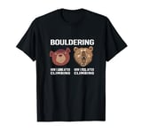 climber climbing gear boulderer climb bouldering T-Shirt