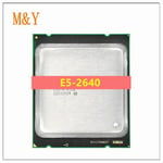 E5-2640 Xeon E5 2640 Six Core 15M Cache/2.5/GHz/8.00 ights/s 95W LGA 2011 Sandy Bridge-EP AS 2650 2660 CPU