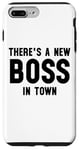 iPhone 7 Plus/8 Plus There's a New Boss in Town Kids Boss Girl Boss Babe Boss Mom Case