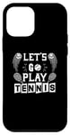 Coque pour iPhone 12 mini Let's Go Play Tennis – Joueur de tennis amusant