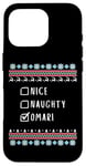 iPhone 16 Pro Nice, Naughty, Omari Christmas Ugly Sweater Style Case