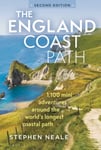 The England Coast Path 2nd edition  1,100 Mini Adventures Around the World&#039;s Longest Coastal Path