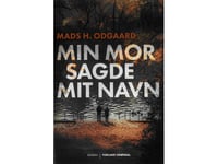 Min Mamma Sa Att Jag Heter Mads H. Odgaard | Språk: Danska