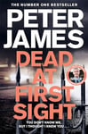 Dead at First Sight: A Sinister Crime Thriller (Roy Grace Book 15)