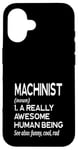 Coque pour iPhone 16 Définition de machiniste amusante Magasin d'outils de machines-outils