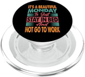 It's A Beautiful Monday To Just Stay In Bed - Drôle PopSockets PopGrip pour MagSafe