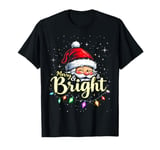 Merry And Bright Christmas Lights Xmas for Men Women Lover T-Shirt