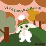 Ut på tur, lille kanin!