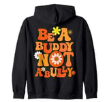 In October We Wear Orange Unity Day 2024 Anti-Bullying Zip Hoodie