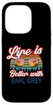 iPhone 14 Pro Earl Grey Tea Lovers / 'Life Is Better With Earl Grey!' Case