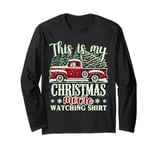 This Is My Christmas Movie Watching Shirt Red Truck Vintage Long Sleeve T-Shirt