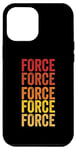 Coque pour iPhone 12 Pro Max Définition de la force, force