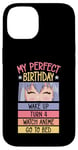 Coque pour iPhone 14 My Perfect Birthday Wake Up Turn 4 Montre Anime Go To Bed