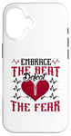 iPhone 16 Embrace The Beat Defeat The Fear - Open Heart Surgery Case