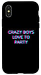 Coque pour iPhone X/XS Crazy Boys Love To Party Rave Club Festival Raver Boy