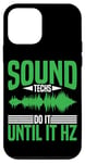 Coque pour iPhone 12 mini Sound Techs Do It Until It Hz --