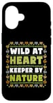 iPhone 16 Wild At Heart Keeper By Nature - Zookeeper Case