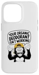 Coque pour iPhone 14 Pro Max Votre déodorant bio ne fonctionne pas - Funny Stinky People