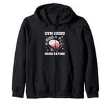 Gym Grind Mind Refined Bodybuilding Funny Gym Rat Zip Hoodie