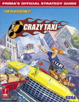 Crazy Taxi (PS2) (Prima's Official Strategy Guide)