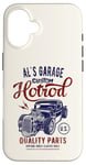 Coque pour iPhone 16 Al's Hotrod Garage Classic Car Custom Al Design