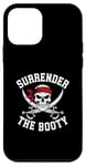 iPhone 12 mini Surrender The Booty Pirate Skeleton Joke Festival Men Women Case