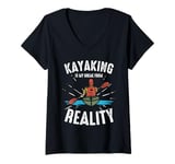 Womens Kayaking Is My Break From Reality Adventure V-Neck T-Shirt