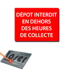 Plaque gravée autocollante 20x15 cm "Dépôt interdit en dehors des heures" fond rouge