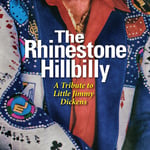 Diverse Country  The Rhinestone Hillbilly: A Tribute To Little Jimmy Dickens  CD