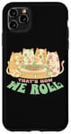 Coque pour iPhone 11 Pro Max Chats amateurs de sushis kawaii drôle That's How We Roll Pastel