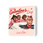 Valentine's Day Card Grease Pink Ladies Happy Galentine's Day Card