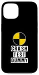 iPhone 13 Car Accident Crash Car Saying Funny Crash Test Dummy Case